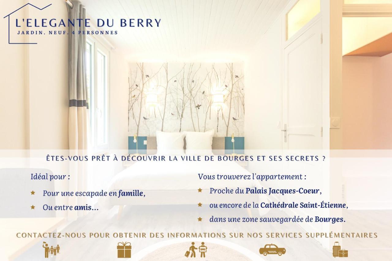 L'Elegante Du Berry - Jardin - Neuf - 4 Pers Villa Bourges Exterior photo